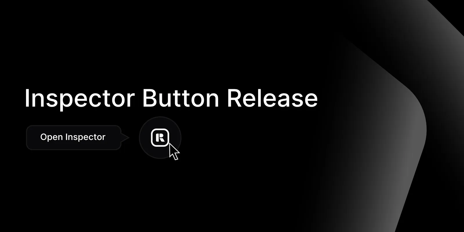 Rivet Inspector Button